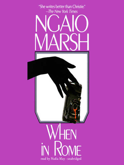 Title details for When in Rome by Ngaio Marsh - Available
